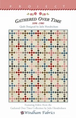 Gathered Over Time by Quilt Designed and Julie Hendrickson