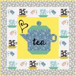 Tea Time (My Cup of Tea) by Eat, Sleep, Quilt!